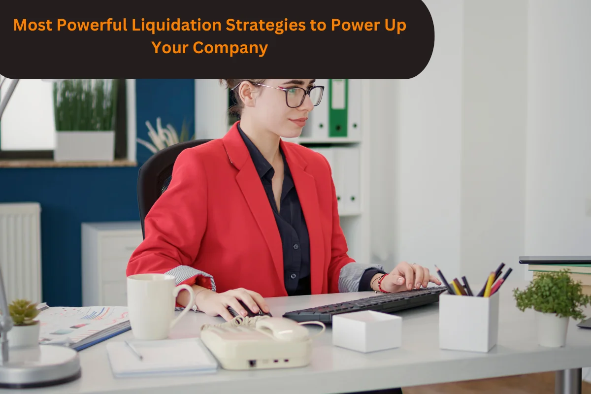 Most Powerful Liquidation Strategies
